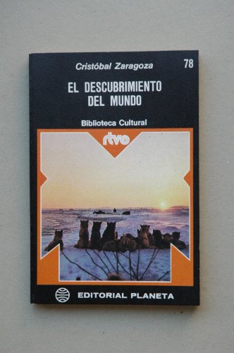 El descubrimiento del mundo (Biblicoteca Cultural, n.º 78.RTVE)