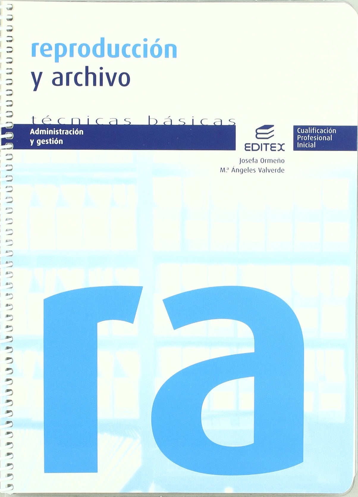 Reproducción y archivo (Ciclos Formativos)