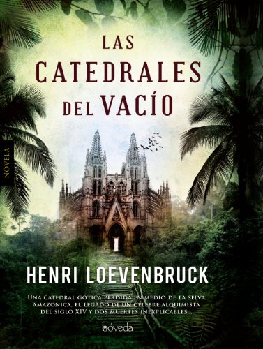 Las catedrales del vacío (Fondo General - Narrativa)