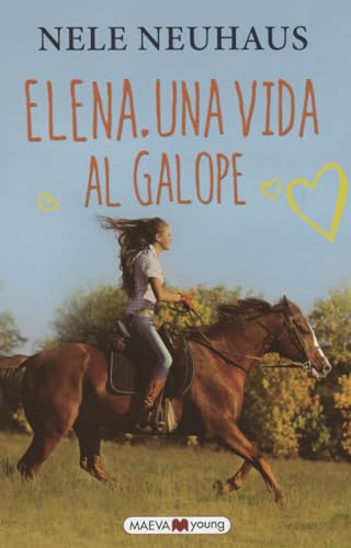 Elena, Una Vida Al Galope (Narrativa infantil y juvenil)