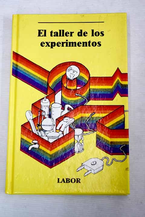 El Taller de los Experimentos