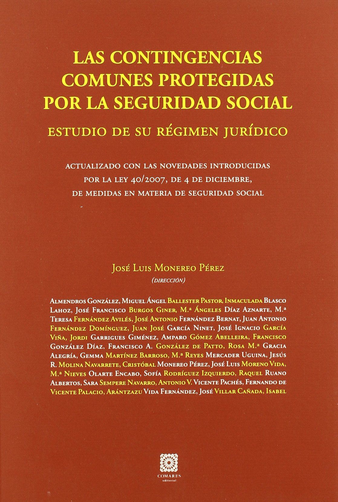 CONTINGENCIAS COMUNES PROTEGIDAS SEG.SOC (SIN COLECCION)