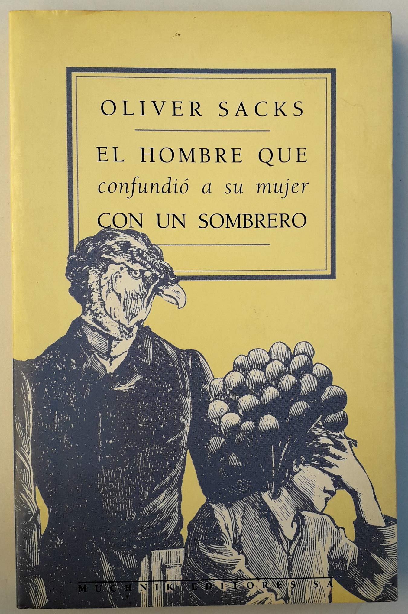 Hombre Que Confundio A Su Mujer Con Un Sombrero,El