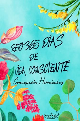 RETO 365 DÍAS DE VIDA CONSCIENTE