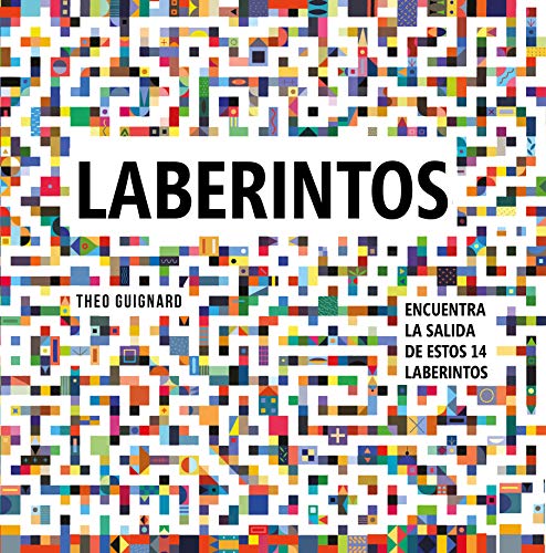 Laberintos: Encuentra la salida de estos 14 laberintos (Juega y aprende)