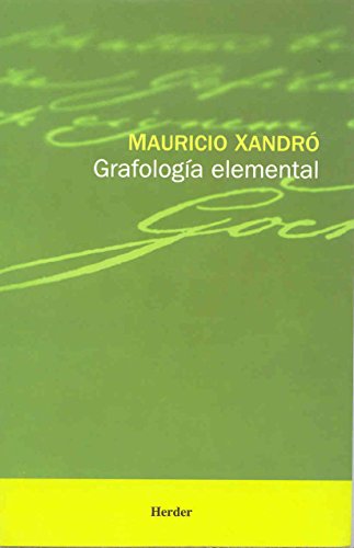 Grafología elemental: Edicion Ampliada (SIN COLECCION)