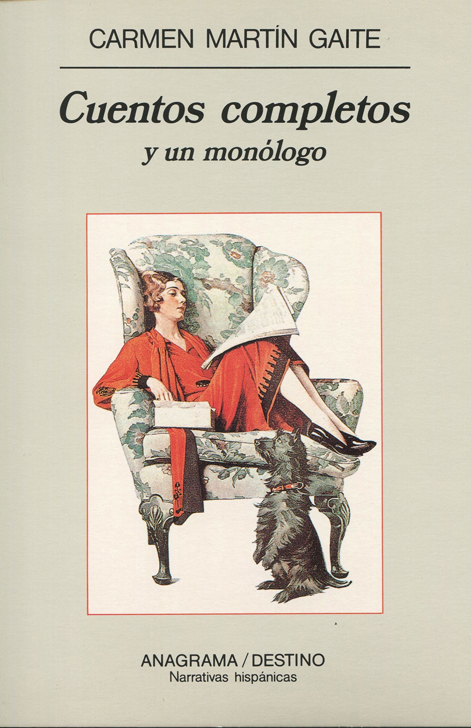 Cuentos completos y un monólogo: 159 (Narrativas hispánicas)