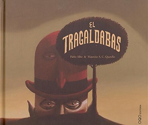 El Tragaldabas