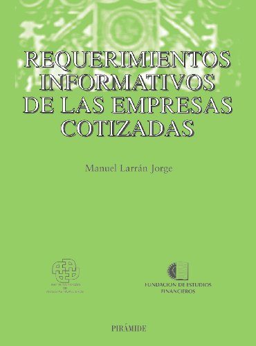 Requerimientos informativos de las empresas cotizadas (Economía y Empresa)