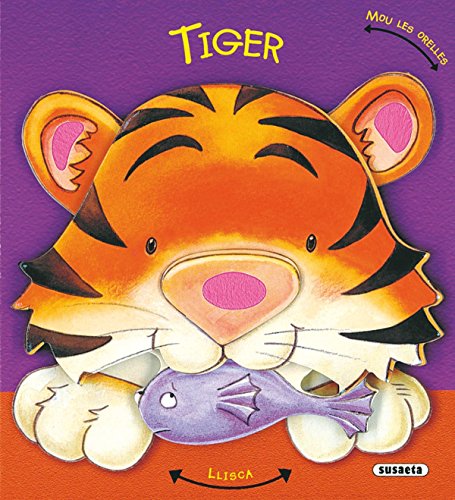 Tiger (Orelletes)