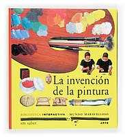 La invención de la pintura: 2 (Mundo maravilloso)