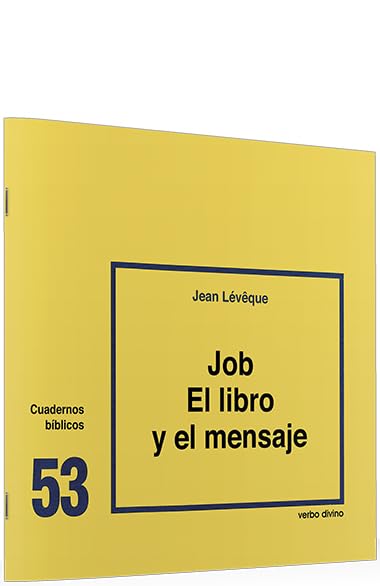 Job: el libro y el mensaje