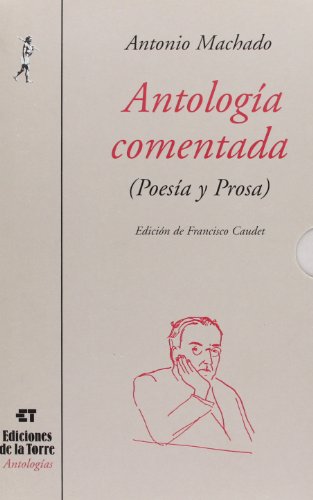 ANTOLOGIA COMENTADA DE ANTONIO MACHADO II TOMOS (BIBLIOTECA DE NUESTRO MUNDO, GERMINAL)