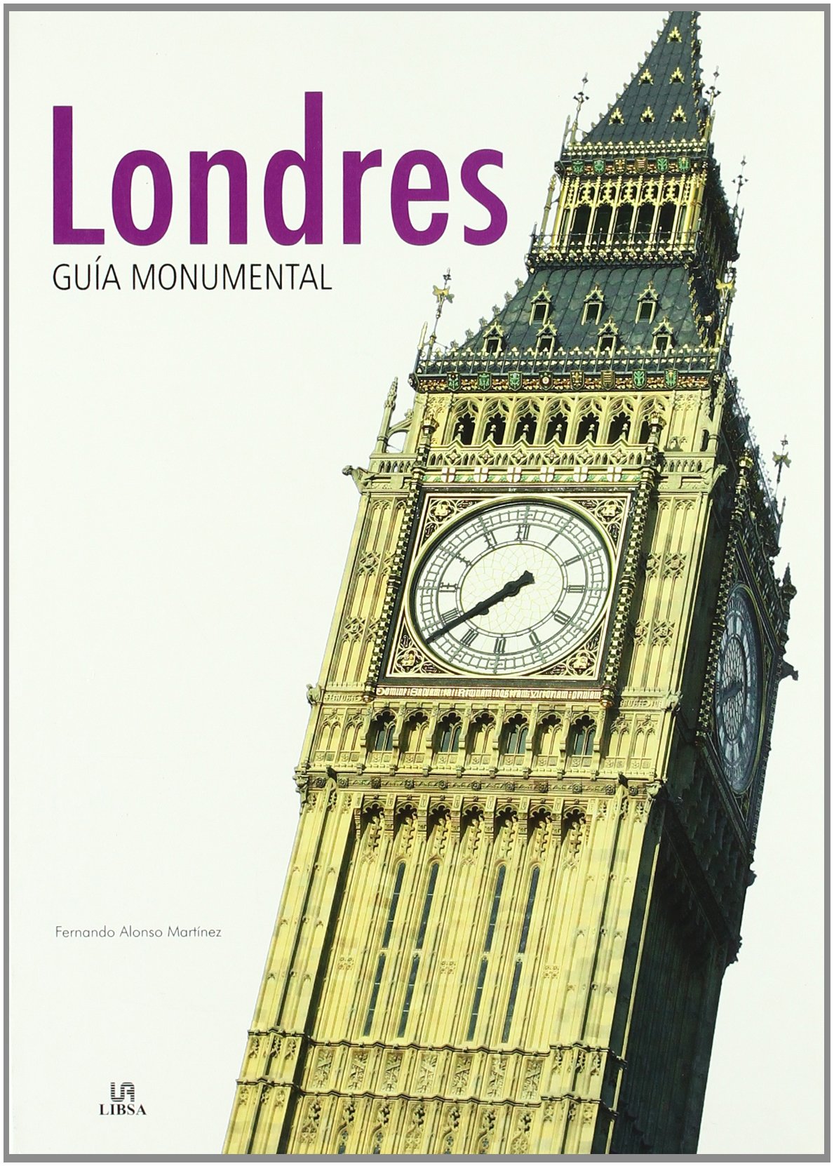 Londres: 3 (Guías Monumentales)