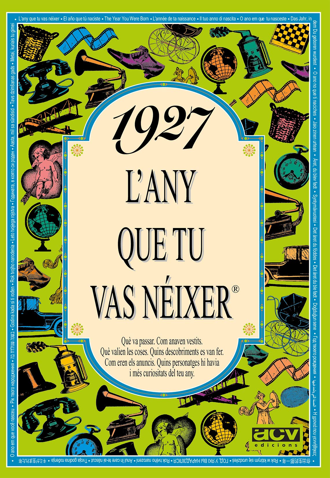 1927 L'any que tu vas néixer