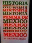 Historia minima de Mexico (Spanish Edition)