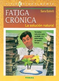 FATIGA CRONICA.SOLUCION NATURAL (SIN COLECCION)
