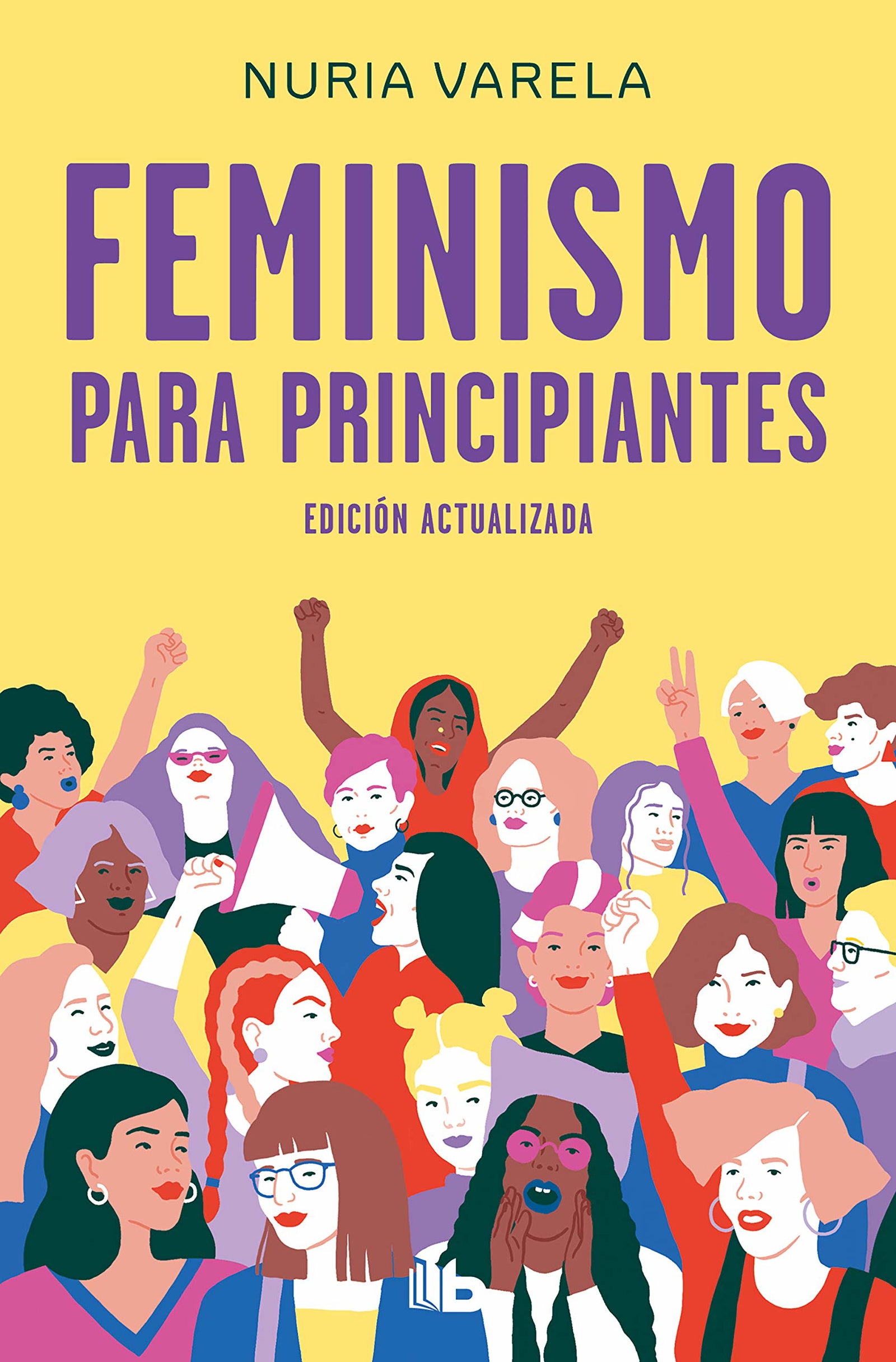 Feminismo para principiantes (edición actualizada) (No ficción)