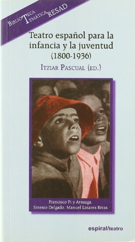 Teatro español para la infancia y la juventud (1800-1936)