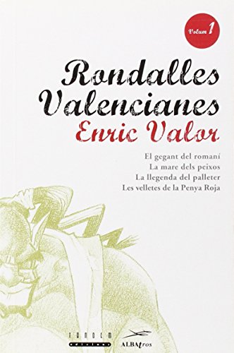 Rondalles Valencianes. Volum 1
