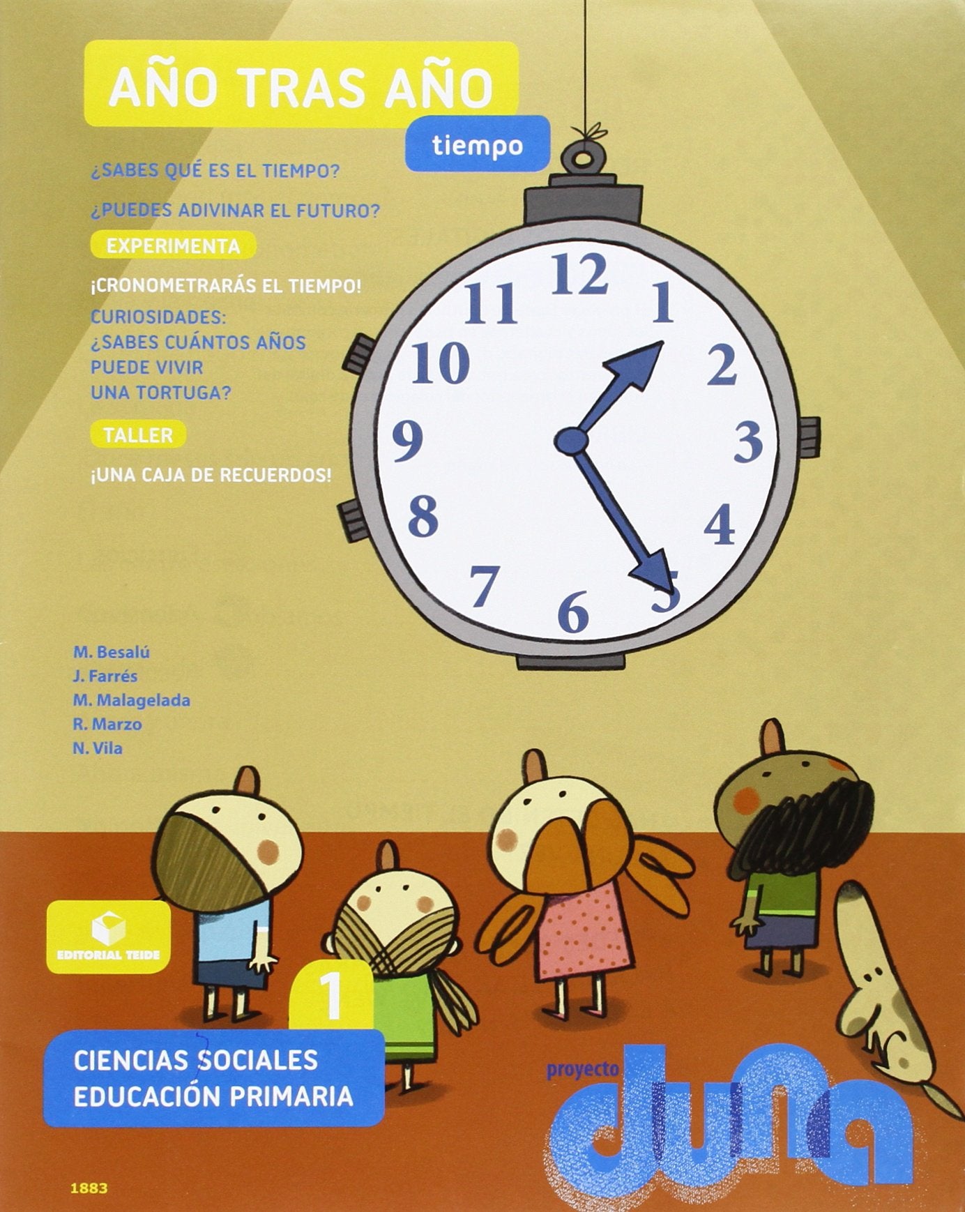 Tiempo. Ciencias sociales 1. Proyecto Duna - 9788430718832 (2014)