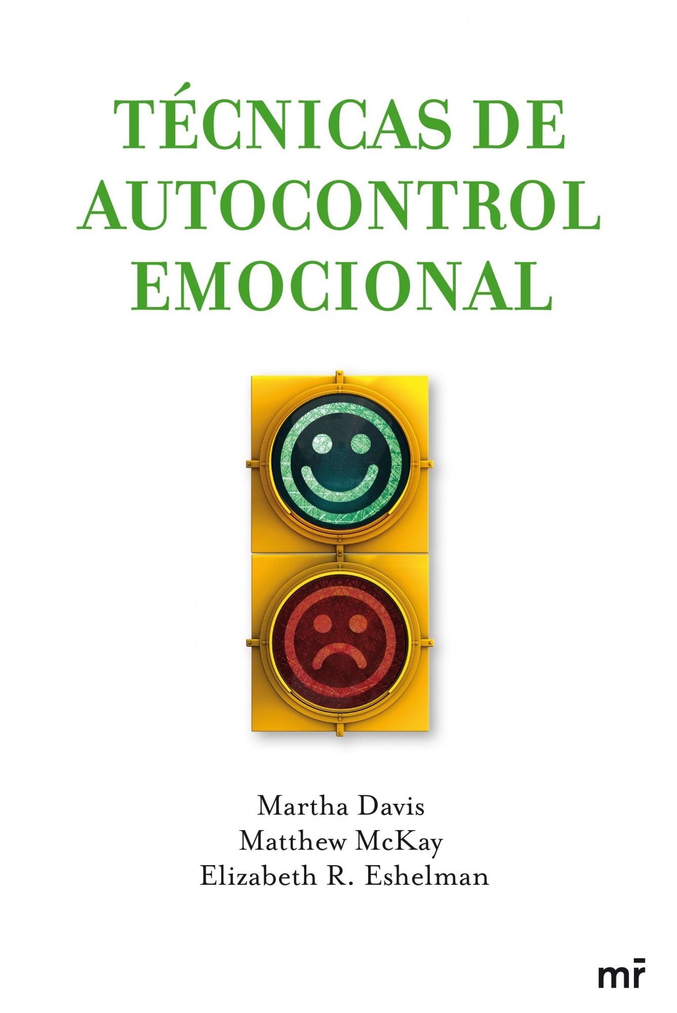Técnicas de autocontrol emocional: 1 (MR Dimensiones)
