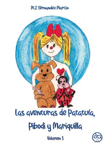 Las aventuras de Patatufa, Pibodi y Mariquilla