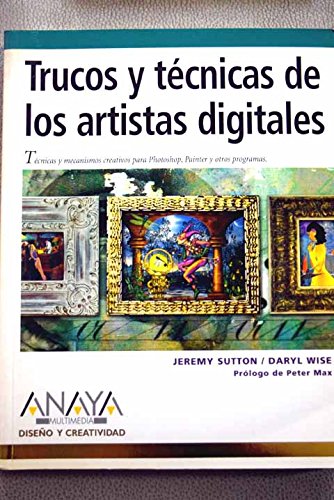 TRUCOS Y TECNICAS ARTISTAS DIGITALES (SIN COLECCION)