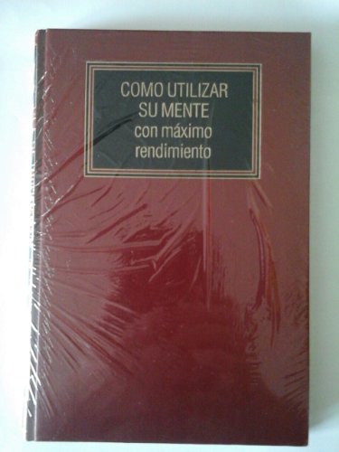 Biblioteca deusto... t.5. como utilizar su mente