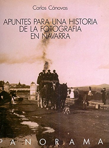 Apuntes para una historia de la fotografía en Navarra