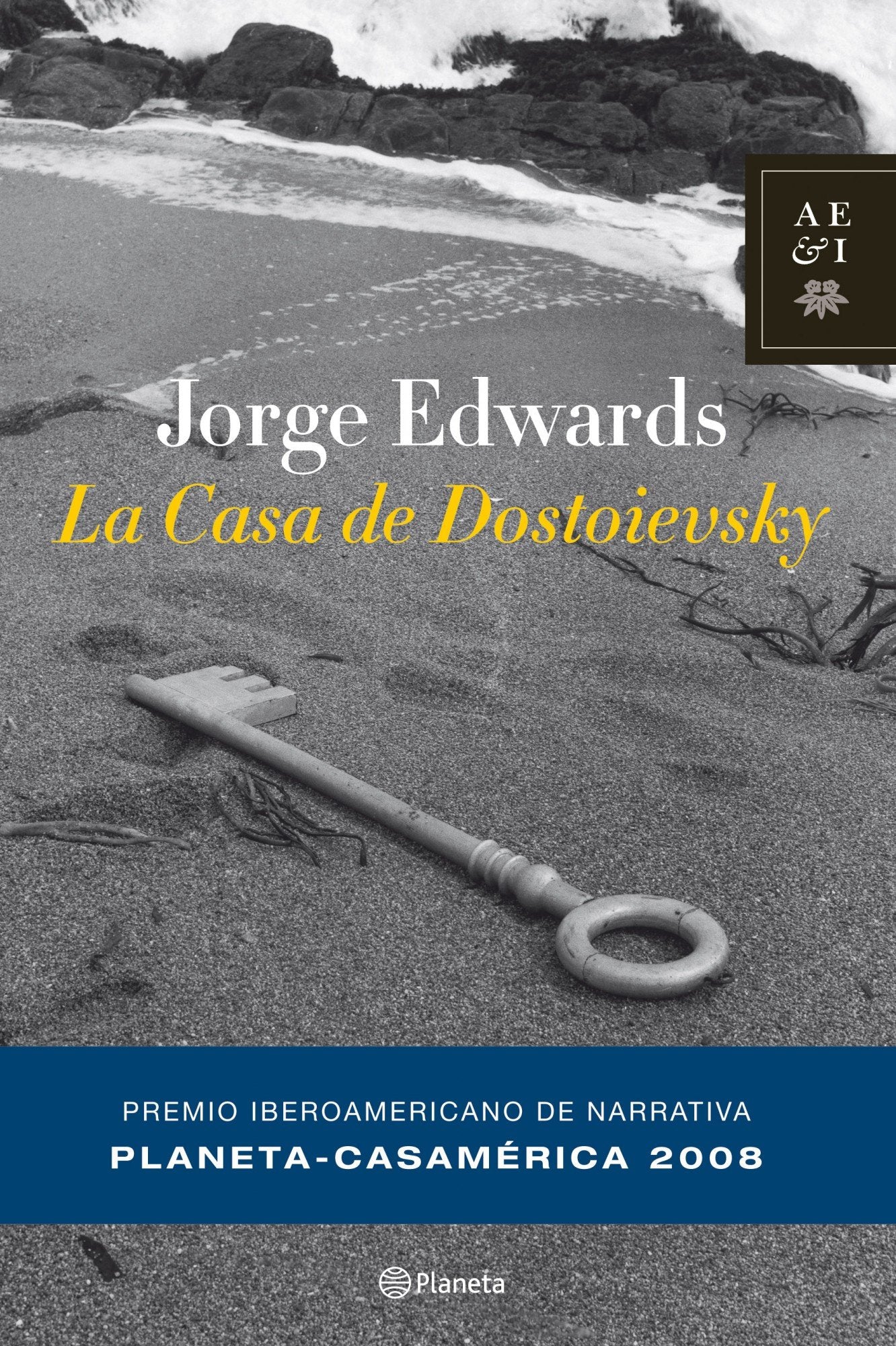 La casa de Dostoievsky (Autores Españoles e Iberoamericanos)