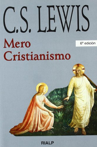 *Mero cristianismo (Bibilioteca C. S. Lewis)