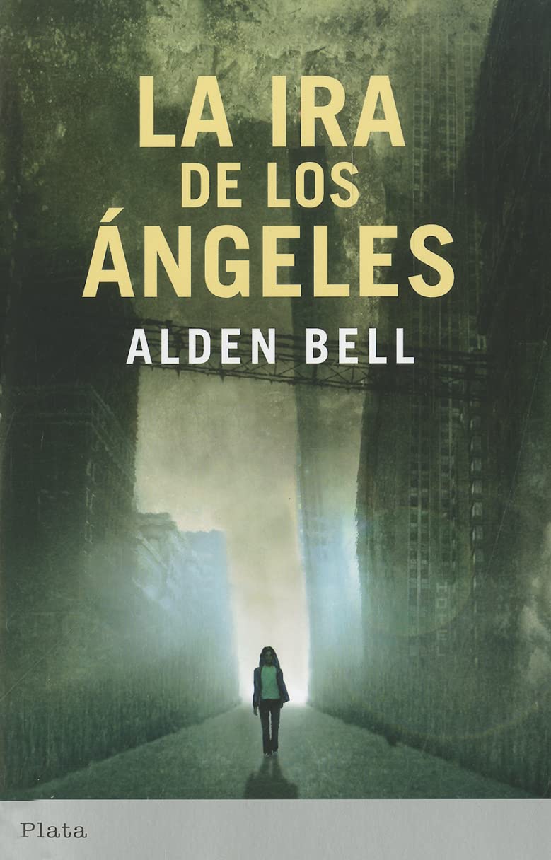 La ira de los ángeles (Plata)