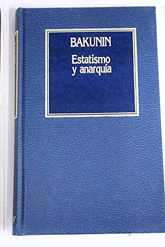Estatismo Y Anarquia
