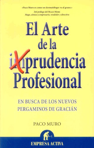 La prudencia profesional (Narrativa empresarial)