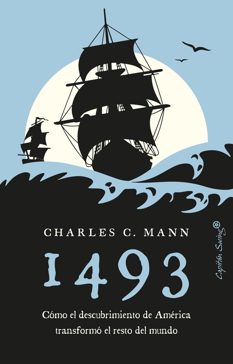 1493: Una nueva historia del mundo después de Colón (Ensayo)