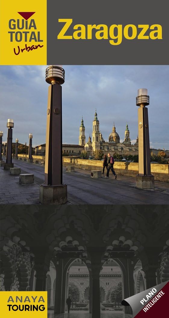 Zaragoza (Guía Total - Urban - España)