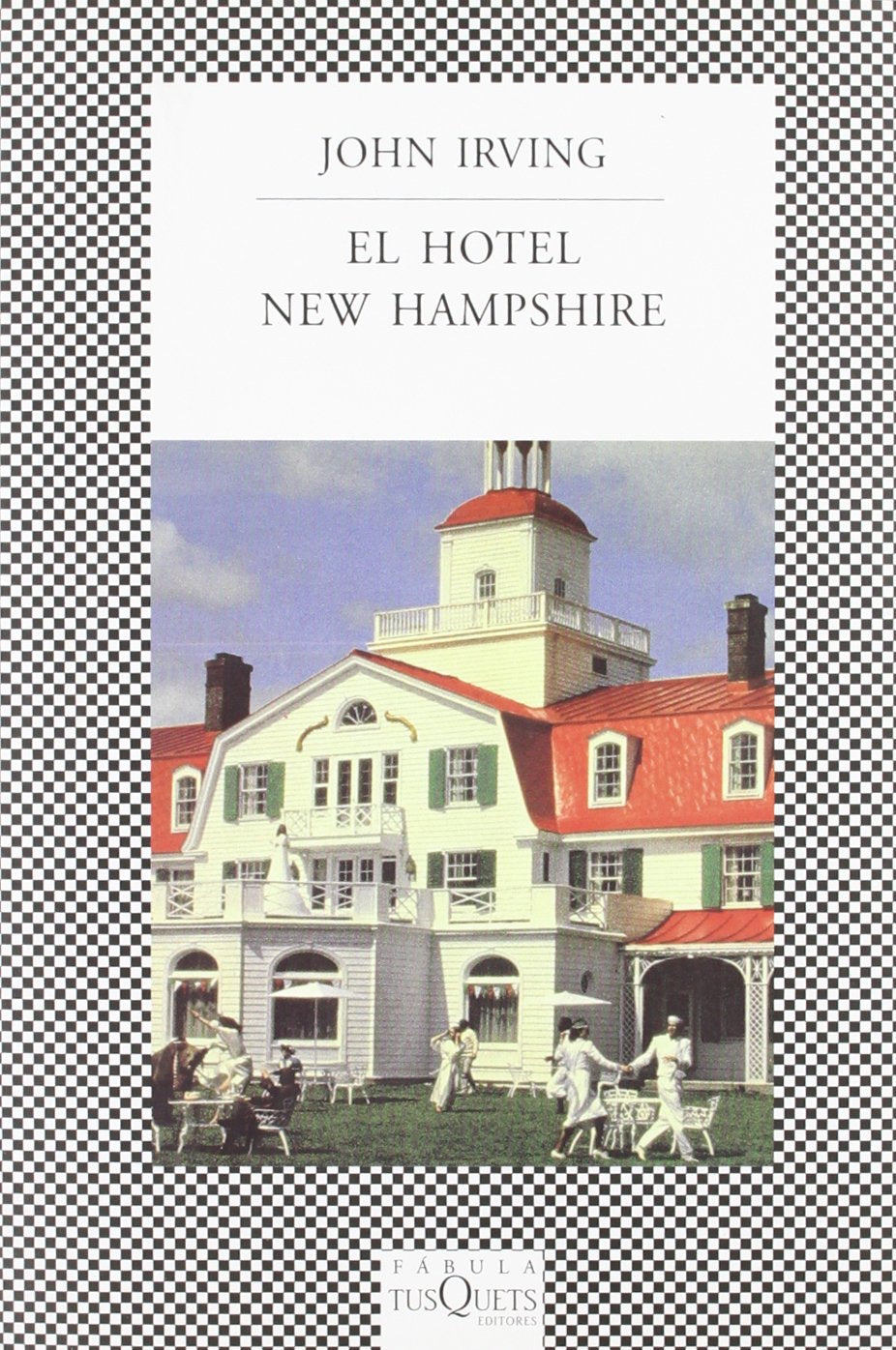 El Hotel New Hampshire / The Hotel New Hampshire