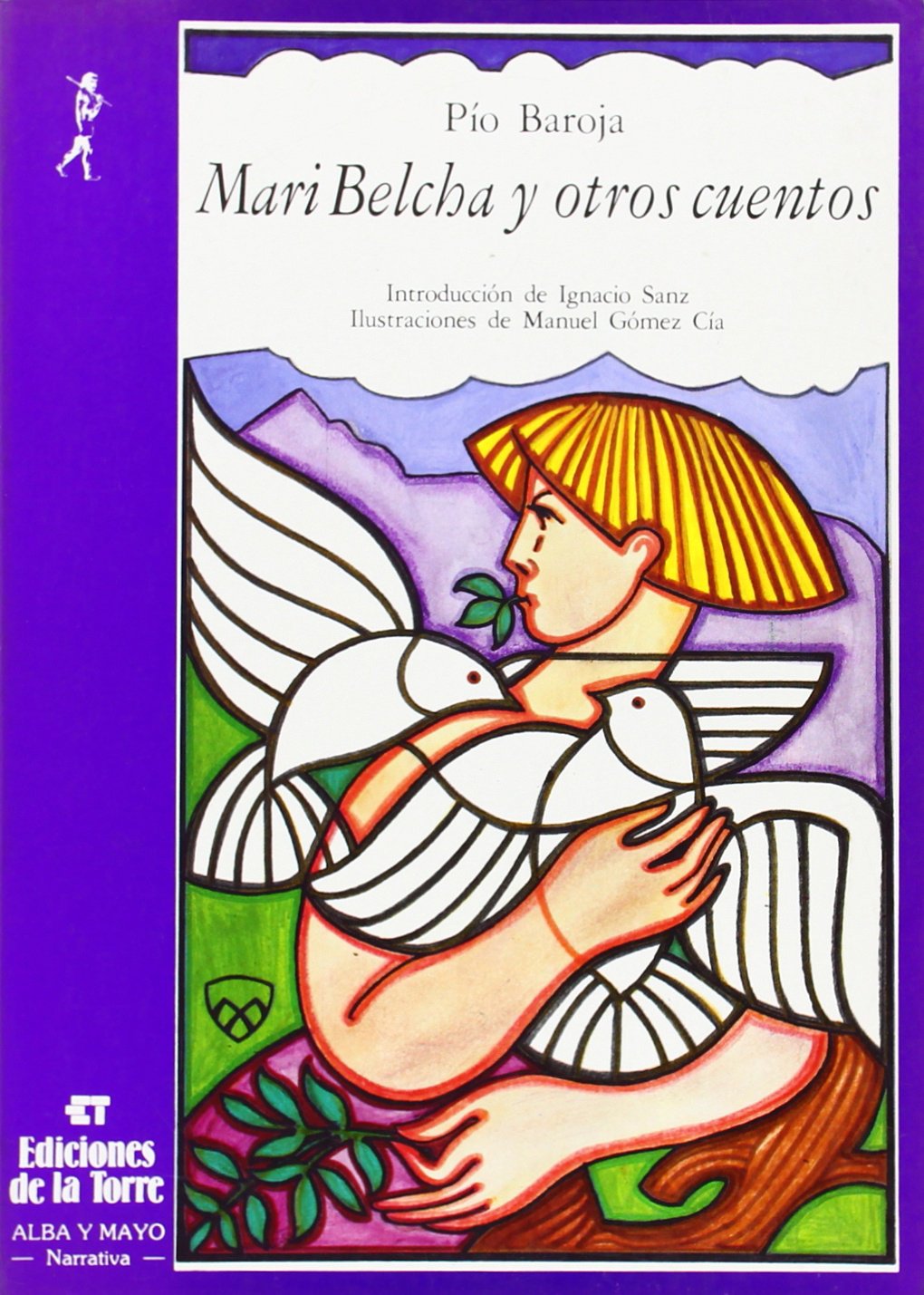 Mari Belcha y otros cuentos: 4 (Alba y mayo, narrativa)