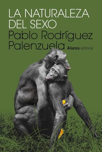 La naturaleza del sexo (Alianza Ensayo)