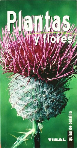 Plantas Y Flores(Guias De Bolsillo) (Guías De Bolsillo)