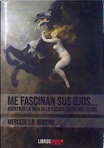 Me fascinan sus ojos