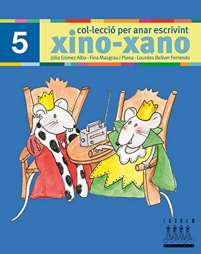 Per anar escrivint xino-xano 5 - 9788481317008