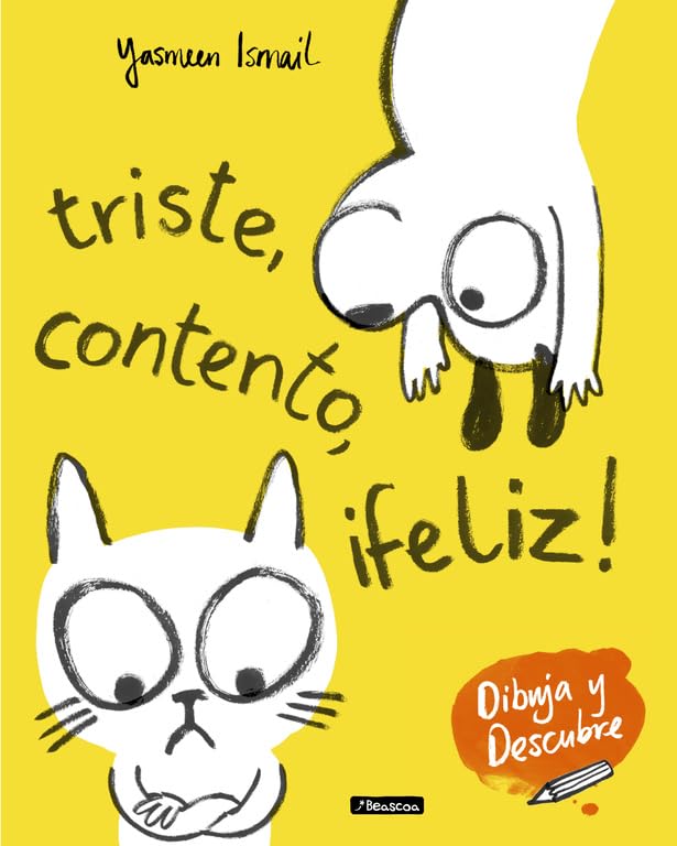 Triste, contento, ¡feliz! (Dibuja y Descubre) (Altea)