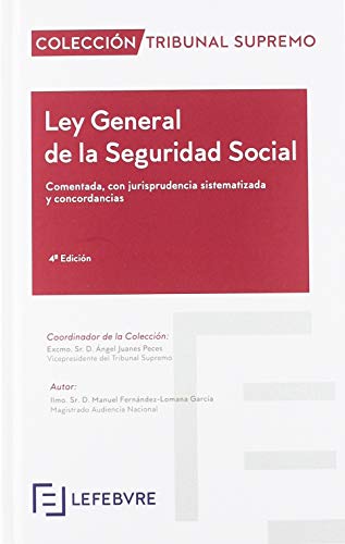 Ley General de la Seguridad Social Comentada