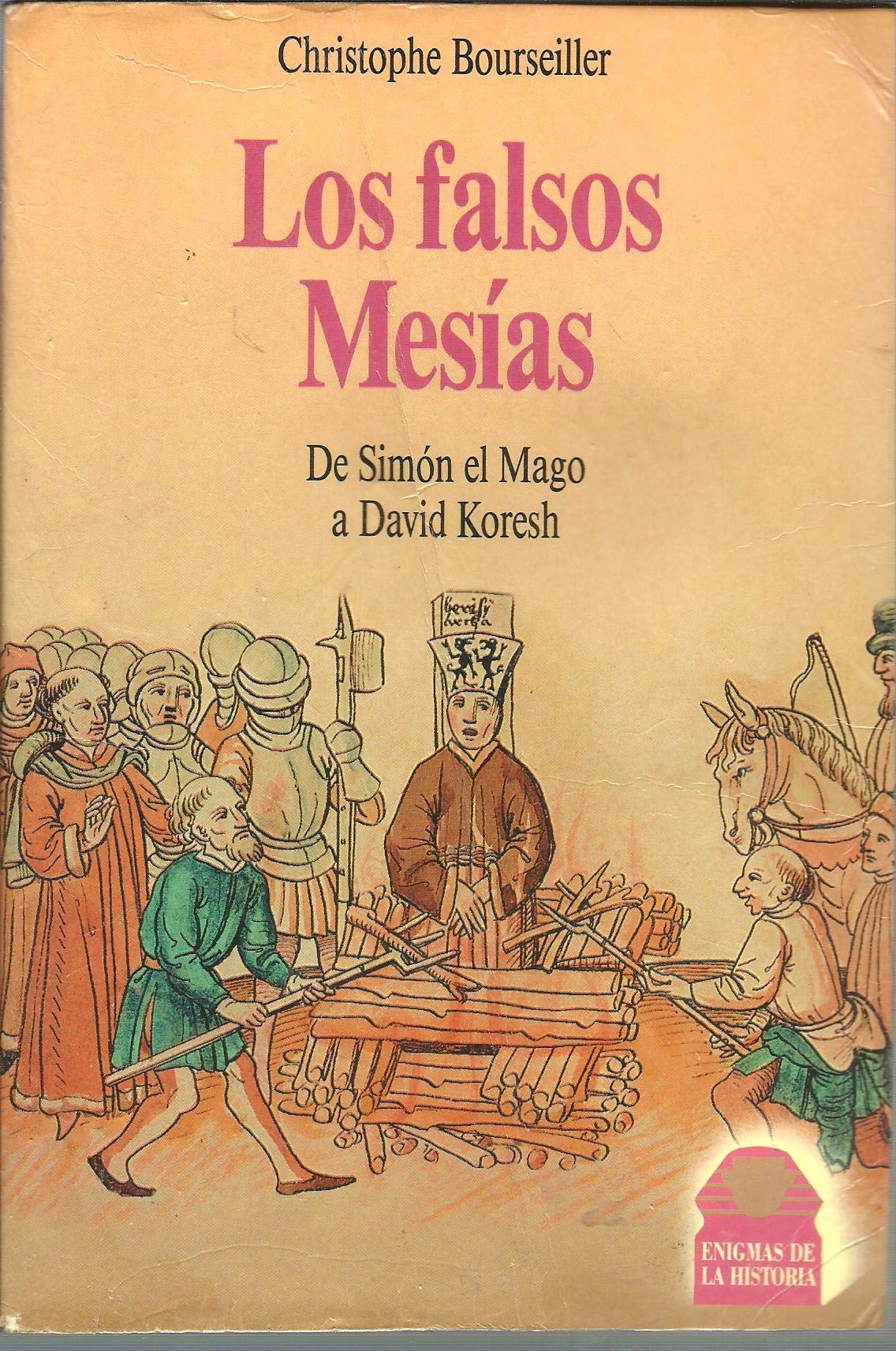 Falsos mesias, los