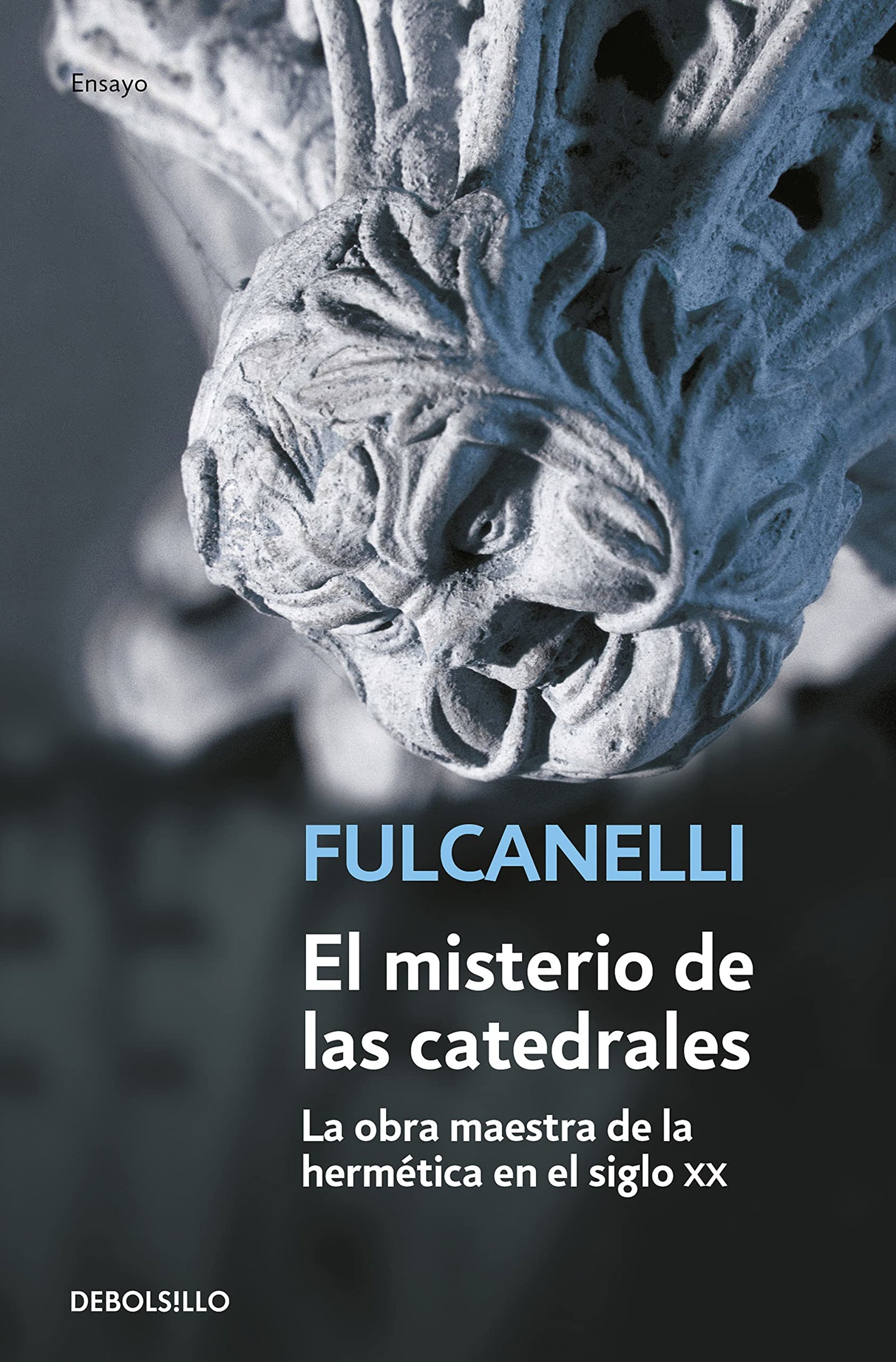 El misterio de las catedrales: 32 (Ensayo | Filosofía)