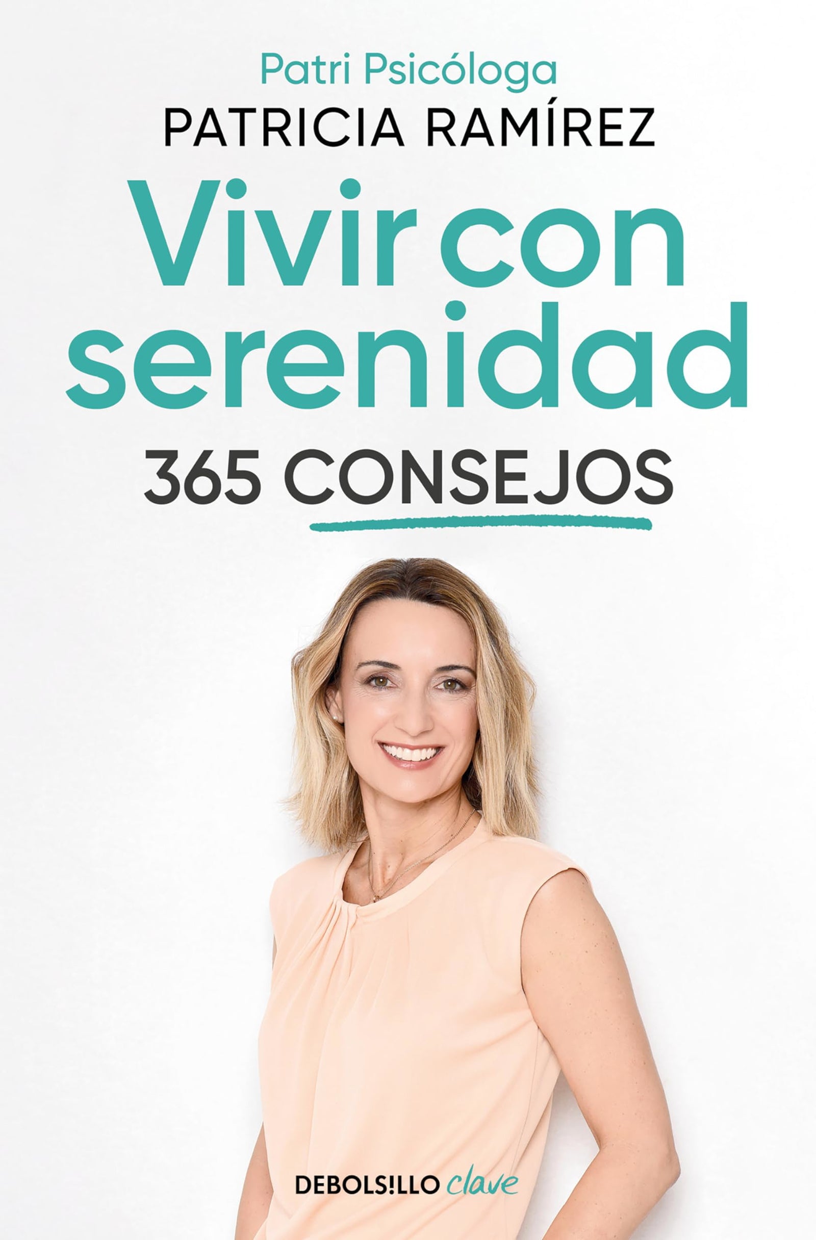 Vivir con serenidad. 365 consejos (Clave)