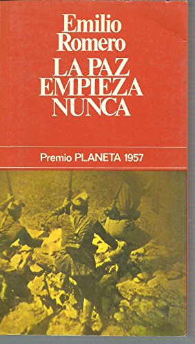 La Paz Empieza Nunca