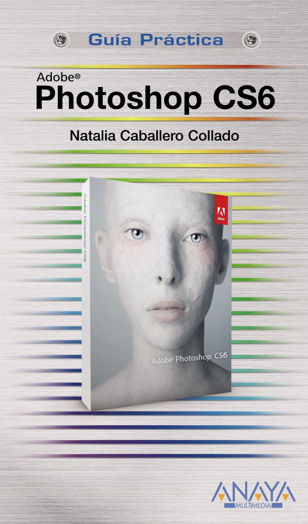Photoshop CS6 (GUÍAS PRÁCTICAS)